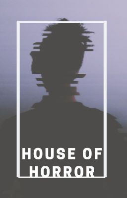 House of Horror