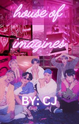 house of imagines | a oneshot book