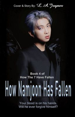 How Namjoon Has Fallen