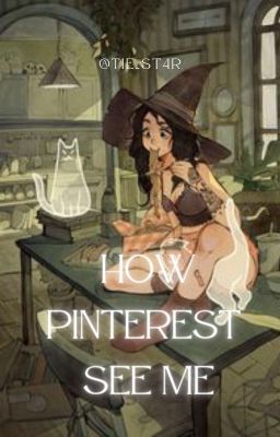 How Pinterest See Me