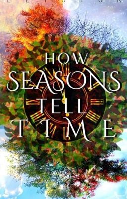 How Seasons Tell Time