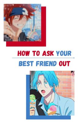 how to ask your best friend out