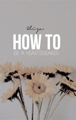 How To Be A Heartbreaker [S.F]