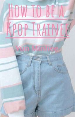 How to be a Kpop Trainee || ABGESCHLOSSEN ||