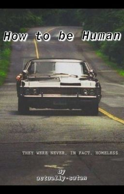 How To Be Human