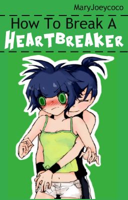 How To Break A Heartbreaker (Butchercup AU)