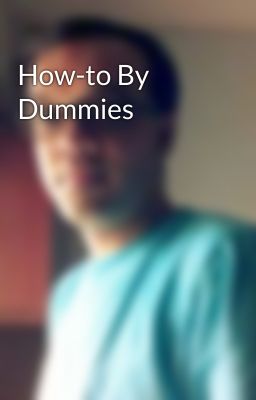 How-to By Dummies