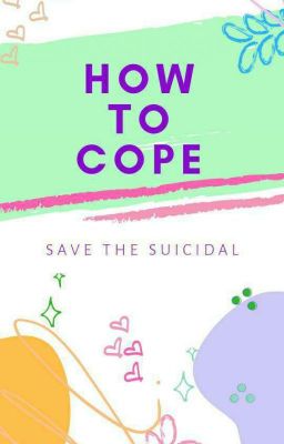 How To Cope