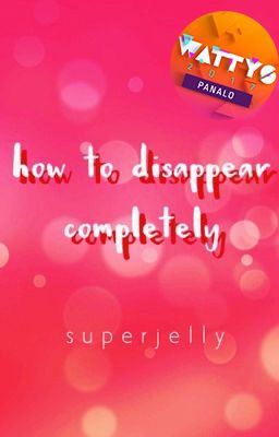 How To Disappear Completely