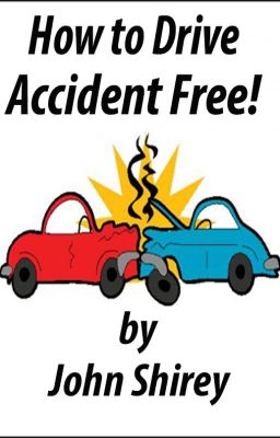 How to Drive Accident Free