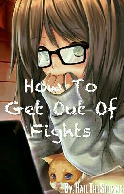 How To Get Out Of Fights