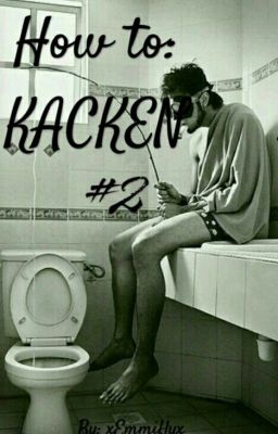 How to Kacken:An besonderen Festen