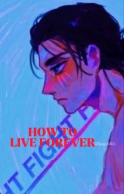 ✓ how to live forever | the gospel