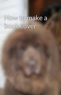 How to make a book cover