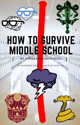 How to survive Middle School (Sanders Sides Middle School AU)