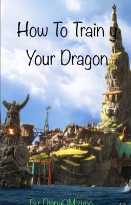 How To Train Your Dragon.