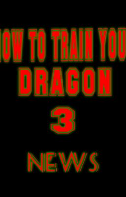 How To Train Your Dragon 3 