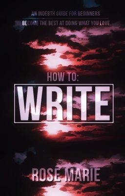 HOW TO WRITE