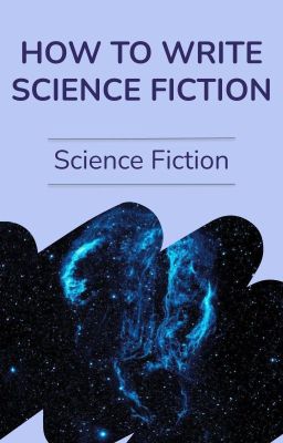 How to Write Science Fiction