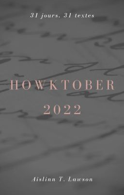 Howktober 2022 • 31 jours, 31 textes