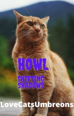 Howl: Shifting Shadows