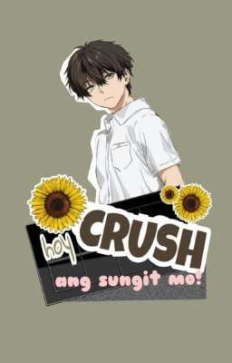 Hoy Crush ang sungit mo!