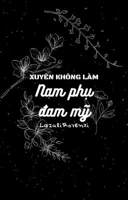 [HP]-[AllHar]-Xuyên không làm nam phụ đam mỹ