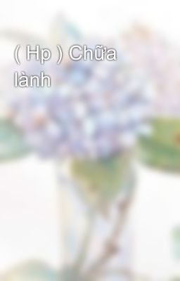 ( Hp ) Chữa lành 
