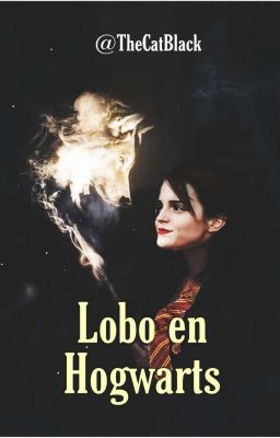 HP| Lobo en Hogwarts