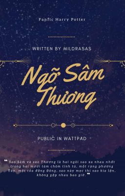 [HP] Ngỡ Sâm Thương