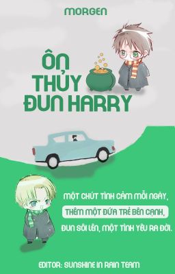 [HP] Ôn thủy đun Harry (Hoàn)