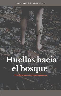 Huellas hacia el bosque