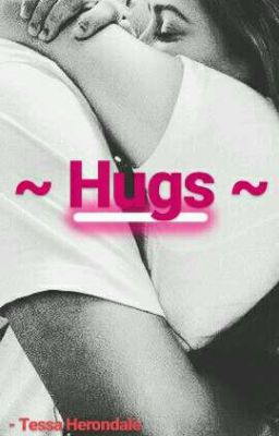 Hugs