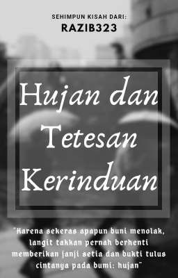 Hujan dan Tetesan Kerinduan