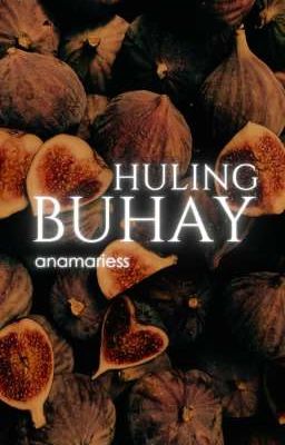 Huling Buhay | Flash Fiction