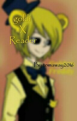 human Goldie/Golden Freddy x Reader