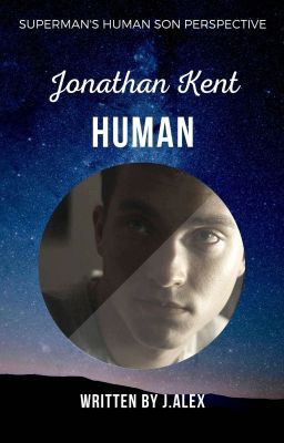 Human || Jonathan Kent