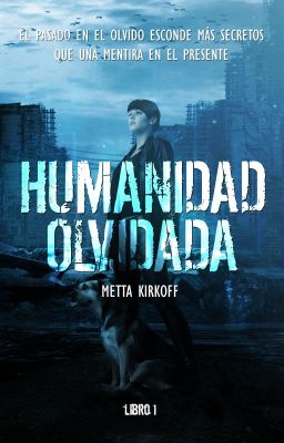 Humanidad Olvidada | Completa | HO 1