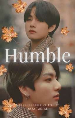 Humble-Taekook Oneshot