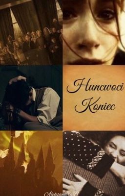 Huncwoci - Koniec [UKOŃCZONE]