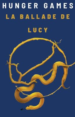 Hunger Games : La ballade de Lucy