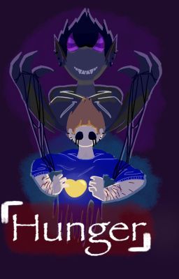 Hunger (Monster!Tom)