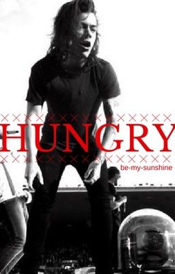 HUNGRY {L.S} oneshot