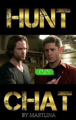 HuntChat || Supernatural