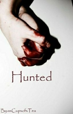 Hunted