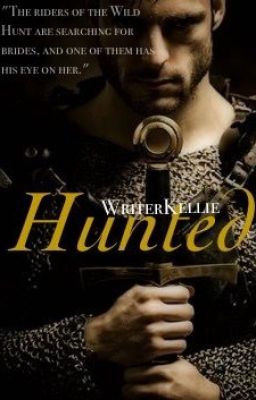 Hunted [Wild Hunt Series: 1]