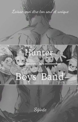 Hunter × Boys Band