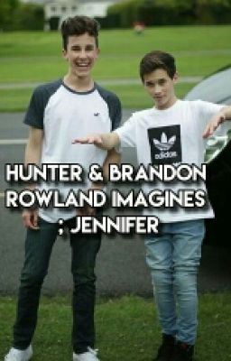 Hunter & Brandon Rowland Imagines 