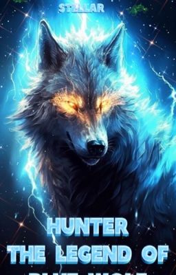 HUNTER: THE LEGEND OF BLUE WOLF