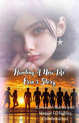 Hunting a New Life - Erin's Story